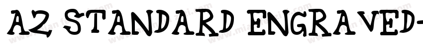 A2 Standard Engraved字体转换